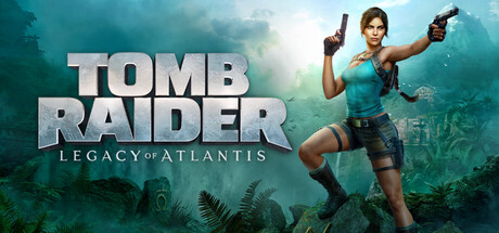 Tomb Raider: Legacy of Atlantis - Full İndir, Sistem Gereksinimleri ve Fiyat Bilgisi